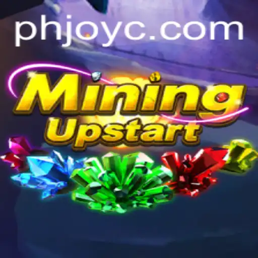 Discover the Thrilling World of MiningUpstart and the Dynamic Role of PHJOY